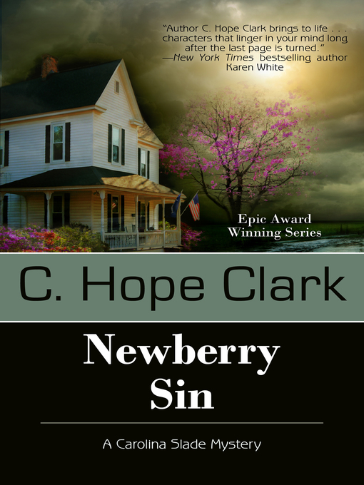 Title details for Newberry Sin by C. Hope Clark - Available